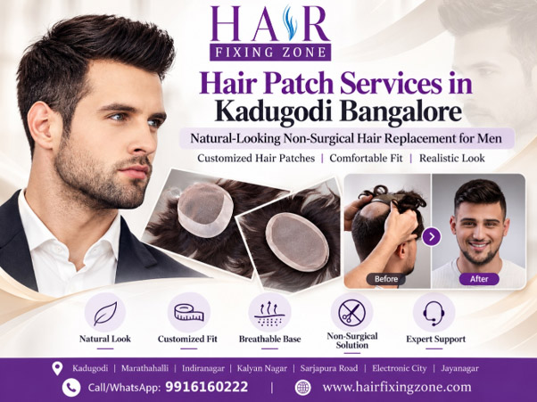Hair Patch Services in Kadugodi Whitefield – Natural Hair Replacement